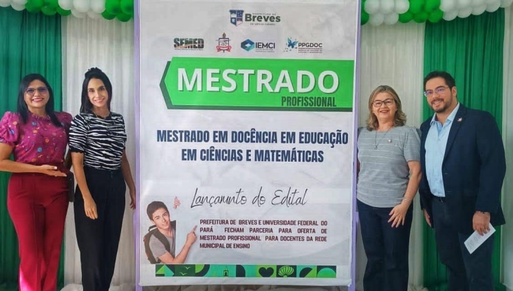 MESTRADO EM DOCÊNCIA EM EDUCAÇÃO EM CIÊNCIAS E MATEMÁTICAS NO MUNICÍPIO DE BREVES